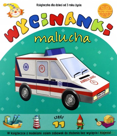 Wycinanki malucha cz. 11 [KSIĄŻKA]