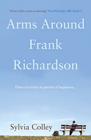 Arms Around Frank Richardson - Sylvia Colley [KSIĄŻKA]