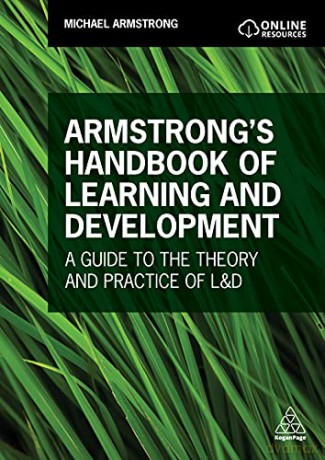 Armstrong's Handbook of Learning and Development: A Guide to the Theory and Practice of L&D - Michael Armstrong [KSIĄŻKA]