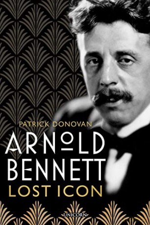 Arnold Bennett: Lost Icon - Patrick Donovan [KSIĄŻKA]