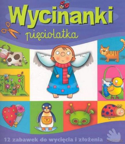 Wycinanki pięciolatka [KSIĄŻKA]