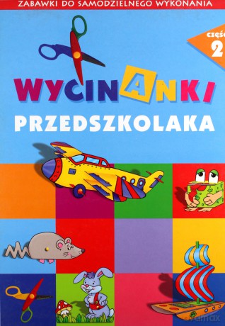 Wycinanki przedszkolaka - cz. 2 [KSIĄŻKA]