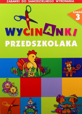 Wycinanki przedszkolaka - cz. 3 [KSIĄŻKA]