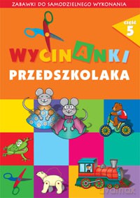 Wycinanki przedszkolaka - cz. 5  [KSIĄŻKA]