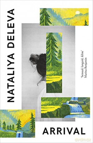 Arrival - Nataliya Deleva [KSIĄŻKA]