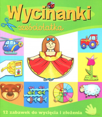Wycinanki sześciolatka [KSIĄŻKA]