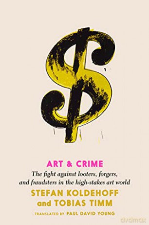 Art And Crime - Tobias Timm [KSIĄŻKA]