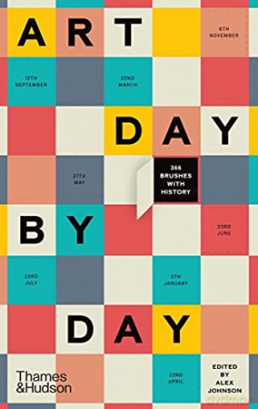 Art Day by Day: 366 Brushes with History - Alex Johnson [KSIĄŻKA]