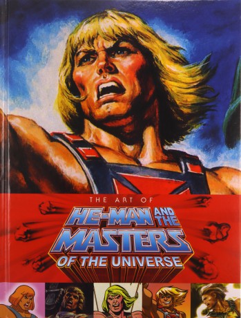 Art of He-Man and the Masters of the Universe [KSIĄŻKA]