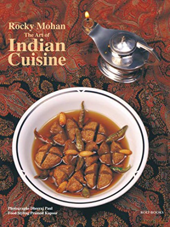 Art of Indian Cuisine - Rocky Mohan [KSIĄŻKA]