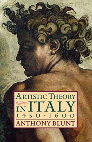 Artistic Theory in Italy (Oxford s) - Anthony Blunt [KSIĄŻKA]