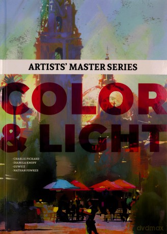 Artists' Master Series: Color and Light [KSIĄŻKA]