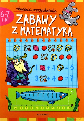 Zabawy z matematyką 6-7 lat [KSIĄŻKA]
