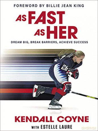 As Fast As Her: Dream Big, Break Barriers, Achieve Success - Kendall [KSIĄŻKA]