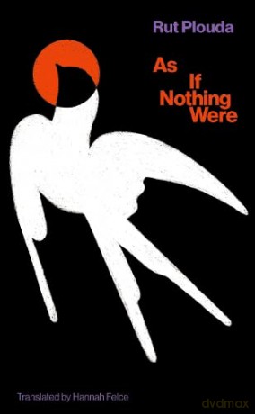As if Nothing Were: 7 (SVIZRA) - Rut Plouda [KSIĄŻKA]