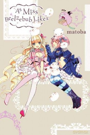 As Miss Beelzebub Likes, Vol. 5 - Matoba [KSIĄŻKA]