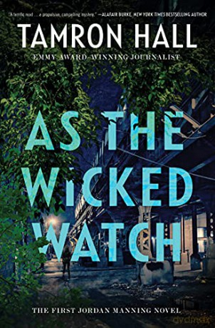 As the Wicked Watch - Tamron Hall [KSIĄŻKA]
