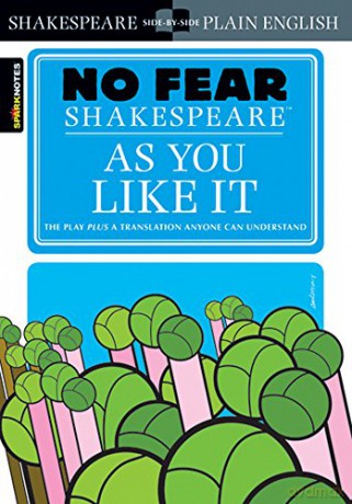 As You Like It (No Fear) (No Fear Shakespeare) - SparkNotes [KSIĄŻKA]