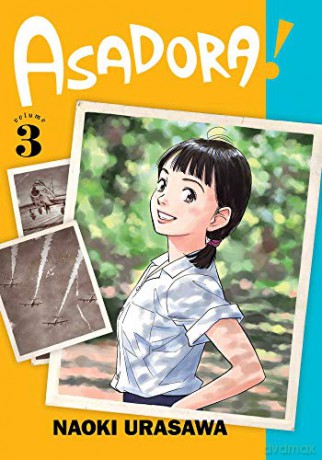 Asadora!, Vol. 3: Volume 3 - Naoki Urasawa [KSIĄŻKA]