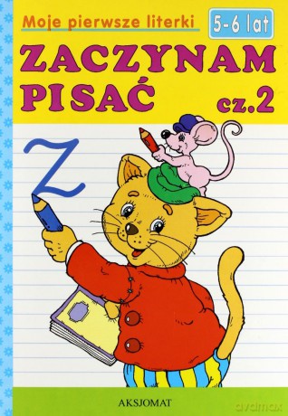 Zaczynam pisać 5-6 lat cz. 2 [KSIĄŻKA]