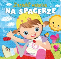 Zagadki malucha- Na spacerze [KSIĄŻKA]