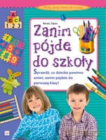 Zanim pójdę do szkoły [KSIĄŻKA]