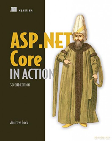 ASP.NET Core in Action - Andrew Lock [KSIĄŻKA]