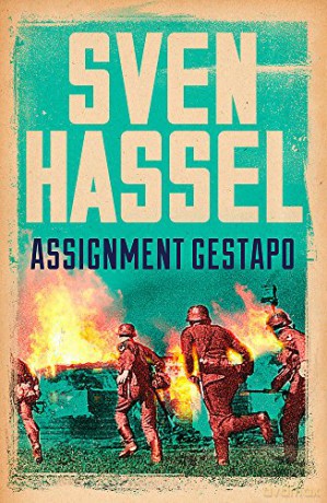 Assignment Gestapo (Sven Hassel War Classics) - Sven Hassel [KSIĄŻKA]