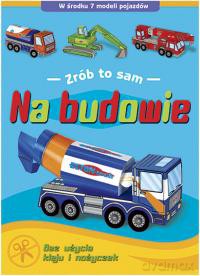 Na budowie - Zrób to sam [KSIĄŻKA]