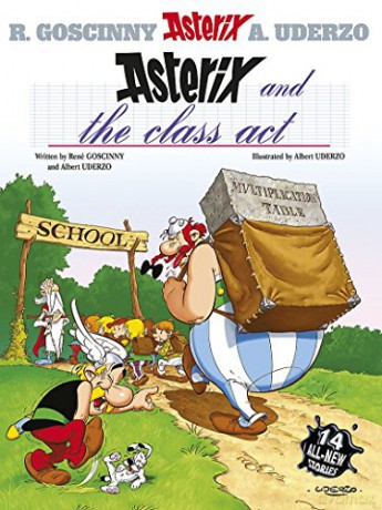 Asterix and The Class Act: Album 32 - René Goscinny [KSIĄŻKA]