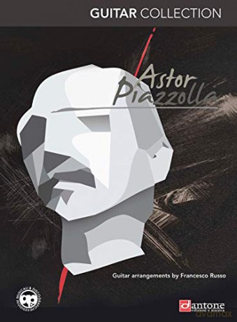 Astor Piazzolla Guitar Collection - Astor Piazzolla [KSIĄŻKA]