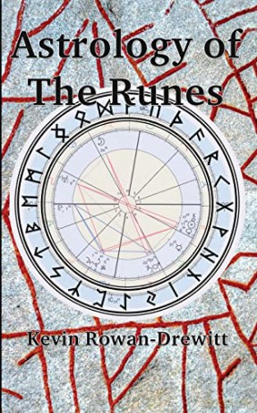 Astrology of The Runes - Kevin Rowan-Drewitt [KSIĄŻKA]