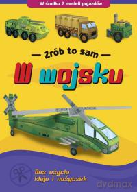 W wojsku - Zrób to sam [KSIĄŻKA]