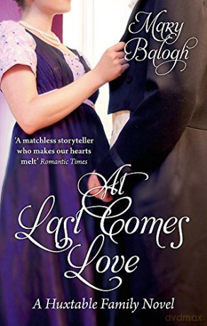 At Last Comes Love: Number 3 in series (Huxtables) - Mary Balogh [KSIĄŻKA]