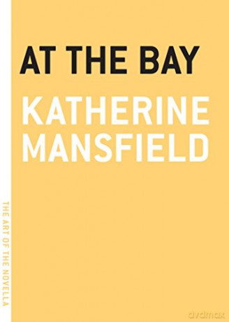 At the Bay (Art of the Novella) - Katherine Mansfield [KSIĄŻKA]