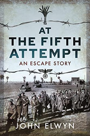 At the Fifth Attempt: An Escape Story - John Elwyn [KSIĄŻKA]