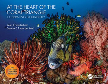 At the Heart of the Coral Triangle: Celebrating Biodiversity - Alan J Powderham [KSIĄŻKA]