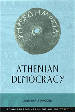 Athenian Democracy (Edinburgh Readings on the Ancient World) - P. J. Rhodes [KSIĄŻKA]
