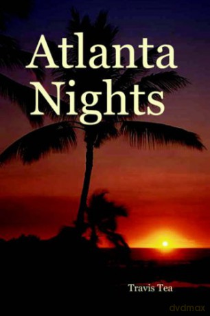 Atlanta Nights - Travis Tea [KSIĄŻKA]