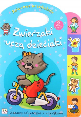 Zwierzaki uczą dzieciaki cz.2 [KSIĄŻKA]