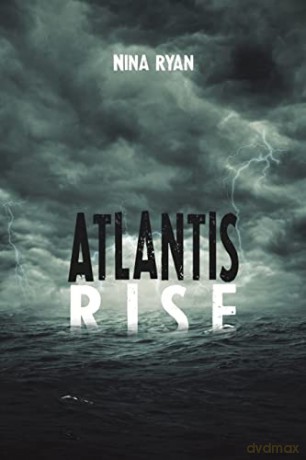Atlantis Rise - Nina Ryan [KSIĄŻKA]