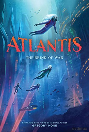 Atlantis: The Brink of War (Atlantis Book #2): 02 - Gregory Mone [KSIĄŻKA]