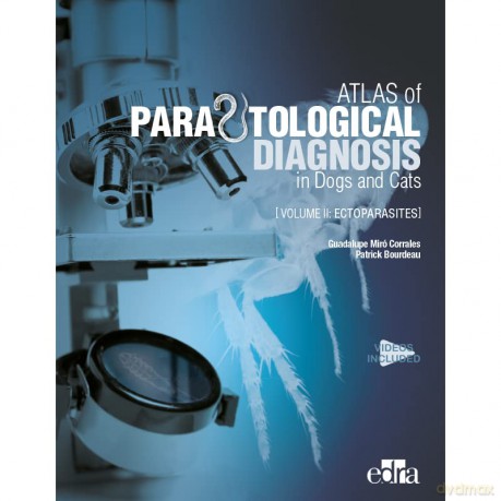 Atlas of Parasitological Diagnosis in Dogs and Cats Volume II - Ectoparasites: 2 - Guadalupe Miro Corrales [KSIĄŻKA]