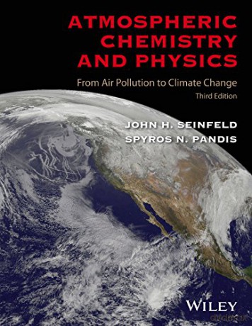 Atmospheric Chemistry and Physics: From Air Pollution to Climate Change - Spyros N. Pandis [KSIĄŻKA]