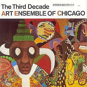 Art Ensamble Of Chicago: The Third Decade [CD]