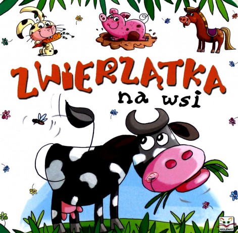 Zwierzątka na wsi [KSIĄŻKA]