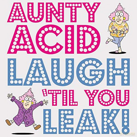 Aunty Acid Laugh 'Til You Leak! - Ged Backland [KSIĄŻKA]