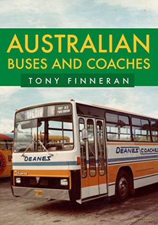Australian Buses and Coaches - Tony Finneran [KSIĄŻKA]
