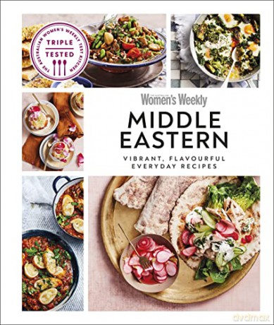 Australian Women's Weekly Middle Eastern: Vibrant, Flavourful Everyday Recipes [KSIĄŻKA]