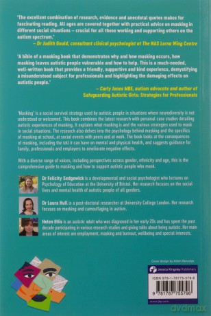 Autism and Masking: How and Why People Do It, and the Impact It Can Have - Felicity Sedgewick [KSIĄŻKA]